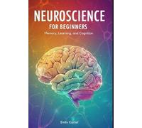 Emily Carter Neuroscience for Beginners (Tascabile) Neuroscience for Beginners