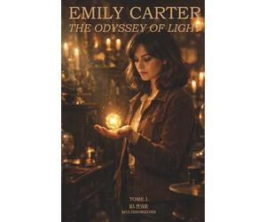 Emily Carter: The Odyssey of Light