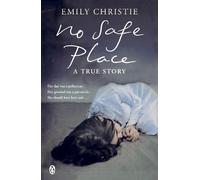 Emily Christie No Safe Place (Tascabile)