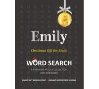 Emily Christmas Gift Personalized Word Search Book with Extra-Large 30pt Print for Adults and Seniors: Easy to Read Festive Present featuring Themed Puzzles for Holiday Relaxation and Stress Relief