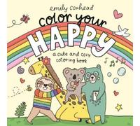 Emily Coxhead Color Your Happy: A Cute and Cozy Coloring Book (Tascabile)
