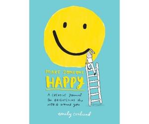 Emily Coxhead Coxhead, Emily Make Someone Happy (Tascabile)