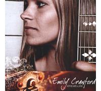 Emily Crawford - Give Me Life
