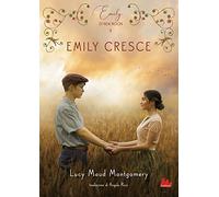 Emily cresce. Emily di New Moon (Vol. 2)
