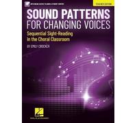 Emily Crocker Sound Patterns for Changing Voices (Tascabile)
