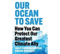 Emily Cunningham Our Ocean to Save (Tascabile) (PRESALE 29/10/2026)