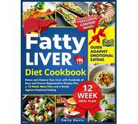 Emily Davis Fatty Liver Diet Cookbook (Tascabile)