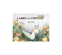 Emily Day Larry the Copyslug (Tascabile)