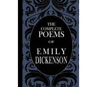 Emily Dickenson The Complete Poems of Emily Dickenson (Tascabile)