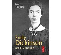 Emily Dickinson. Gemma oscura