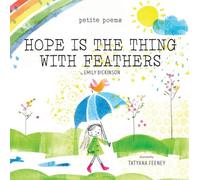 Emily Dickinson Hope Is the Thing with Feathers (Petite Poems (Copertina rigida)