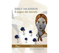 Emily Dickinson. Il sogno del diavolo