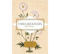 Emily Dickinson: Letters: Edited by Emily Fragos