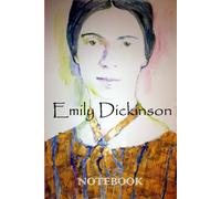 Emily Dickinson Notebook:: Blank Lined Ruled Notebook with 6x9 120 Pages, Emily Dickinson Quote Journal, Gift for best Friend.