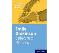 Emily Dickinson: Selected Poems