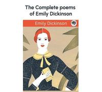 Emily Dickinson The Complete poems of Emily Dickinson. (Copertina rigida)