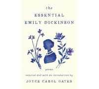 Emily Dickinson The Essential Emily Dickinson (Tascabile)