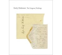 Emily Dickinson The Gorgeous Nothings (Copertina rigida)