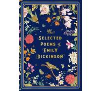Emily Dickinson The Selected Poems of Emily Dickinson (Copertina rigida)