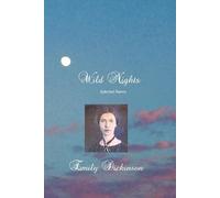 EMILY DICKINSON Wild Nights (Tascabile)