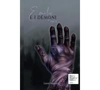 Emily e i Demoni Bionic Reading® Edition: Volume 2
