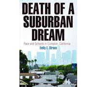 Emily E. Straus Death of a Suburban Dream (Copertina rigida)