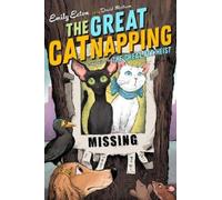 Emily Ecton The Great Catnapping (Tascabile) Great Pet Heist