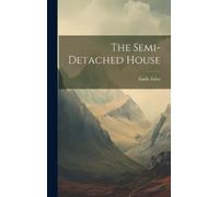 Emily Eden The Semi-detached House (Copertina rigida)