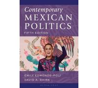 Emily Edmonds-Poli David A. Shirk Contemporary Mexican Politics (Tascabile)