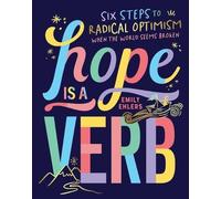 Emily Ehlers Hope Is a Verb (Tascabile)