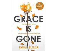 Emily Elgar Grace is Gone (Copertina rigida)