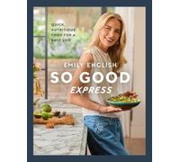 Emily English So Good Express (Copertina rigida) Emily English