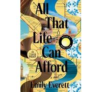 Emily Everett All That Life Can Afford: Reese's Book Club (Tascabile)