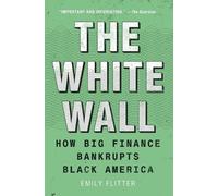 Emily Flitter The White Wall (Tascabile)