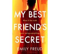 Emily Freud My Best Friend's Secret (Tascabile)