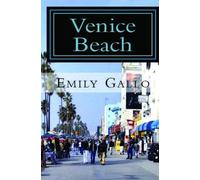 Emily Gallo Venice Beach (Tascabile)