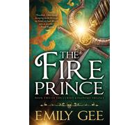 Emily Gee The Fire Prince: 2 (Cursed Kingdom Trilogy) (Tascabile)