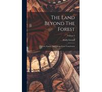 Emily Gerard The Land Beyond The Forest (Copertina rigida)
