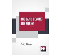 Emily Gerard The Land Beyond The Forest (Tascabile)