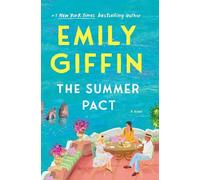 The Summer Pact: A Novel