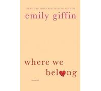 Emily Giffin Where We Belong (Tascabile)