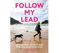Emily Gill Follow My Lead (Tascabile)