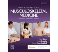 Emily Goodlad Elaine Atkins Sharo A Practical Approach to Musculosk (Tascabile)