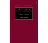 Emily Gordon The Doctrine of Privity in Negligence (Copertina rigida)