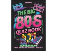 Emily Goss The Big 80s UK Quiz Book (Tascabile)