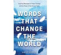 Emily Gowor Words That Change The World (Copertina rigida)