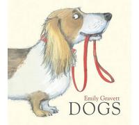 Emily Gravett Dogs (Copertina rigida)