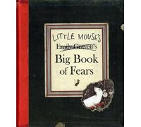 Emily Gravett Little Mouse's Big Book of Fears (Copertina rigida)