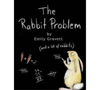 Emily Gravett The Rabbit Problem (Copertina rigida)