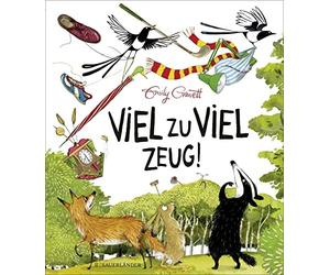 Emily Gravett Uwe-Michael Gutzschhahn Viel zu viel Zeug (Copertina rigida)